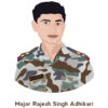 Major Rajesh Singh Adhikari
