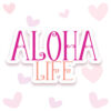 Aloha Life Hawaiian Vector Art & T-Shirt Design