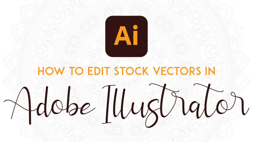 How-to-Edit-Stock-Vectors-in-Adobe-Illustrator