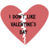 I Don’t Like Valentine’s Day - Heartbreak & Anti-Love Vector